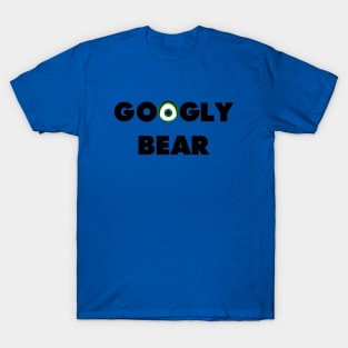 Googly Bear T-Shirt